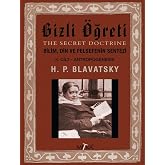 Gizli &Ouml;ğreti 2: Bilim, Din ve Felsefenin Sentezi 2. Cilt