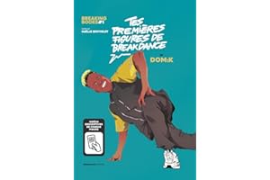 Tes premières figures de breakdance: By Dom: K