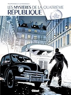 jaquette livre Les Mystères de la 4e République - Tome 03: Le Bel automne des collabos
