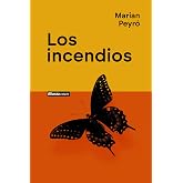 Los incendios (Alianza Voces)