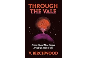 Through the Vale: Poems About How Nature Brings Us Back to Life