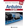 Arduino. La guida ufficiale
