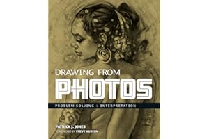 Drawing From Photos: Problem Solving & Interpretation (Patrick J. Jones)