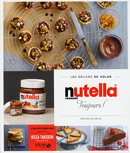 Nutella toujours - Les délices de Solar gratuit Nutella toujours - Les délices de Solar gratuit