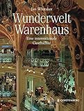 Wunderwelt Warenhaus: Eine internationale Geschichte by 
