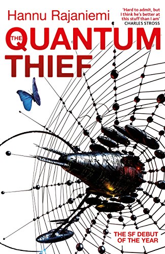 The Quantum Thief (Jean le Flambeur Book 1) (English Edition) livre