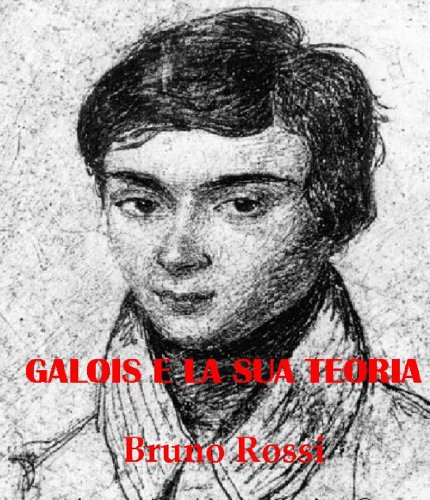 Galois e la sua teoria