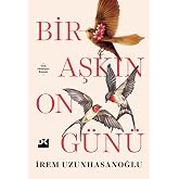 Bir Aşkın On G&uuml;n&uuml;
