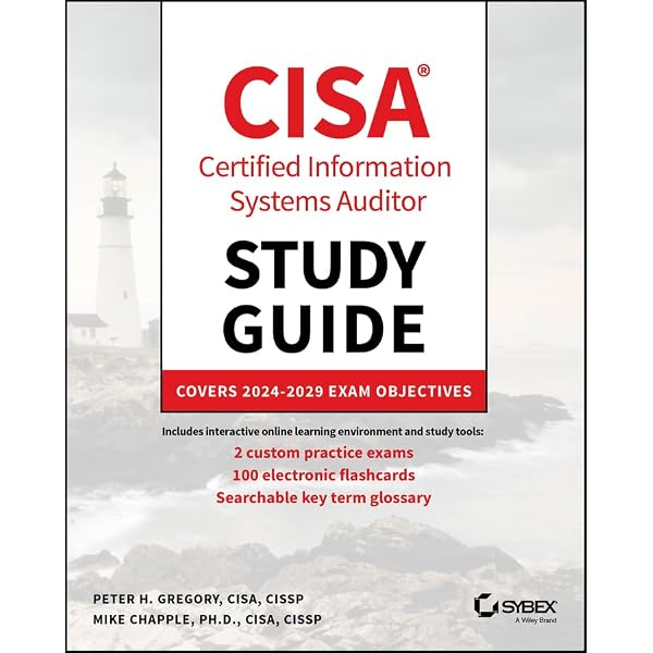 CISA – Certified Information Systems Auditor Study Guide: Aligned
