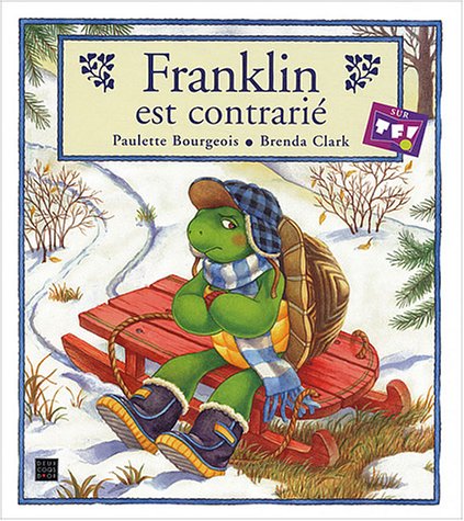 couverture de : Franklin est contrari&eacute;