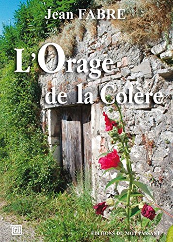couverture de : [L']orage de la col&egrave;re