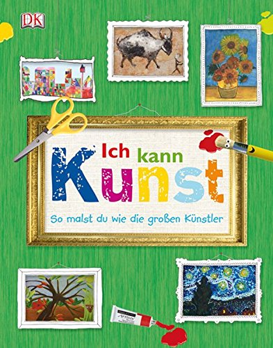 Download Ich kann Kunst: So malst du wie die großen Künstler Download Ich kann Kunst: So malst du wie die großen Künstler