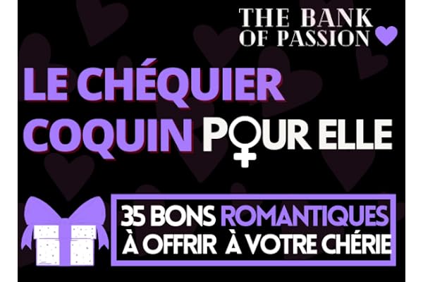 Le chéquier coquin pour elle - 35 bons romantiques à offrir à votre chérie: Le chéquier pour les couples | 30 chèques romantiques pré-remplis +5 ... couples Cadeau anniversaire st valentin