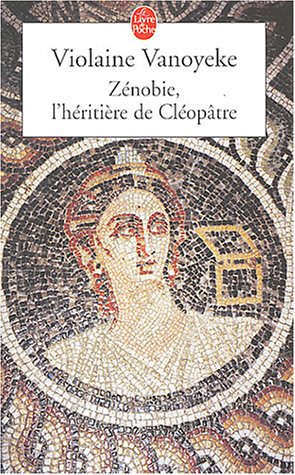 couverture de : Z&eacute;nobie, l'h&eacute;riti&egrave;re de Cl&eacute;op&acirc;tre
