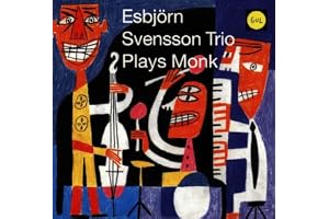 Esbj"rn Svensson Trio Plays Monk