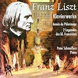 Klavierwerke Von Franz Liszt - Peter Schmalfuss