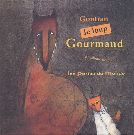 couverture de : Gontran, le loup gourmand