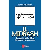 Il Midrash. Uso rabbinico della Bibbia. Introduzione, testi, commenti