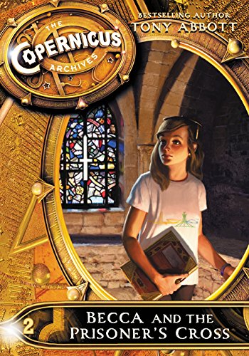 Cover zum Buch The Copernicus Archives #2. Becca and...