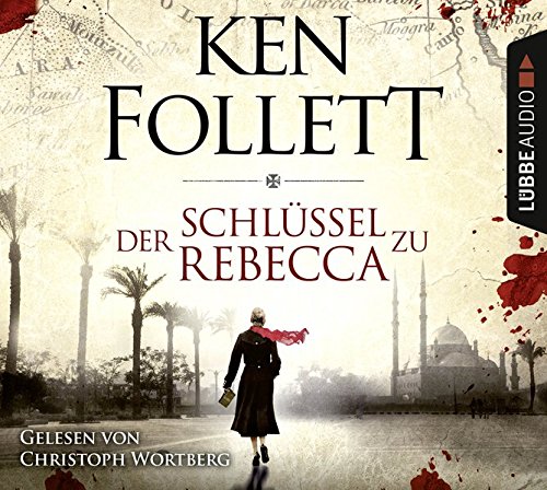 Preisvergleich Produktbild Der Schlüssel zu Rebecca: Roman . .