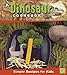 Produktbild A Dinosaur Cookbook: Simple Recipes for Kids (First Facts, First Cookbooks)