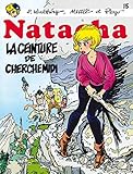 Natacha - tome 15 - La ceinture de cherchemidi