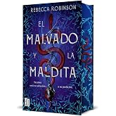 El malvado y la maldita: Edici&oacute;n con cantos tintados: 2 (BestiesBooks)