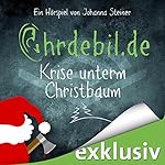 Krise unterm Christbaum (Ohrdebil.de 1)