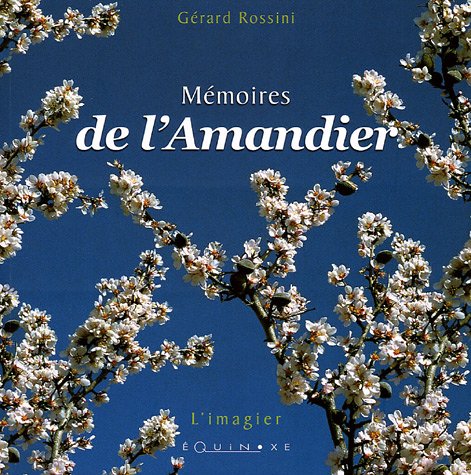 couverture de : M&eacute;moires de l'amandier