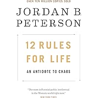 12 Rules for Life: An Antidote to Chaos (English Edition)