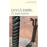 &Uuml;&ccedil; Başlı Ejderha