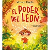 El poder del le&oacute;n: El cuento para aprender a poner l&iacute;mites (Emociones en familia)