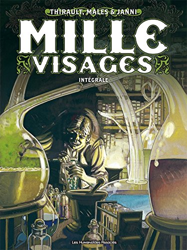 Mille visages intégrale by Thirault, Marc Malès, Janni