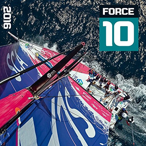 Force 10 - Sailing 2016 - Segelkalender (42 x 42)