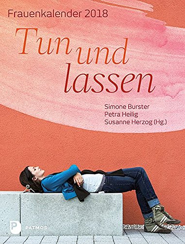 Tun und lassen - Frauenkalender 2018