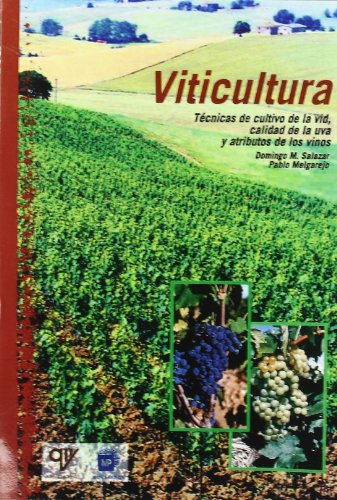 Download Viticultura. tecnicas de cultivo de la vid, calidad de la uva y atribu Download Viticultura. tecnicas de cultivo de la vid, calidad de la uva y atribu