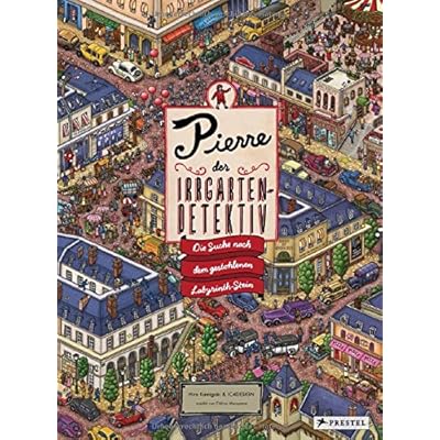 Pierre, der Irrgarten-Detektiv: Die Suche nach dem gestohlenen Labyrinth-Stein