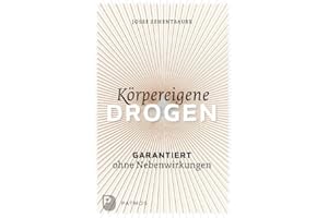 Körpereigene Drogen: Garantiert ohne Nebenwirkung
