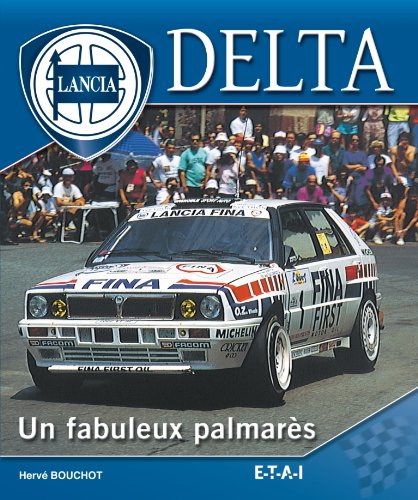 Download Lancia Delta : Un fabuleux palmarès