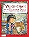 Produktbild Yuko-chan and the Daruma Doll: The Adventures of a Blind Japanese Girl Who Saves Her Village - Bilingual English and Japanese Text