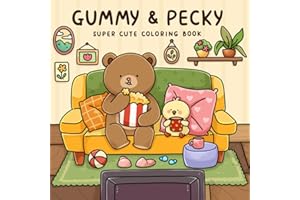 Gummy & Pecky: Super Cute Coloring Book for Adults and Teens about Besties and Their Heartwarming Adventures