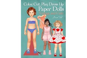 Color, Cut, Play Dress Up Paper Dolls, Vintage and Cute: Fashion Activity Book, Paper Dolls for Scissors Skills and Coloring