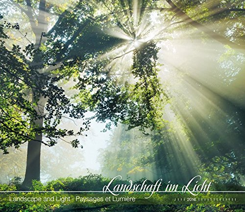 Landschaft im Licht 2016 - Landscape and Light - Bildkalender (33,5 x 29) - Landschaftskalender
