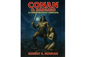 Conan il Barbaro - La serie originale completa