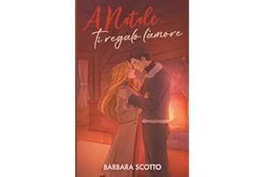 A Natale ti regalo l'amore