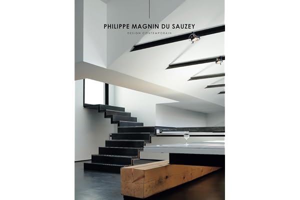 Philippe Magnin du Sauzey: Design contemporain