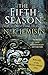 The Fifth Season: The Broken Earth, Book 1, WINNER OF THE HUGO AWARD 2016 by N. K. Jemisin