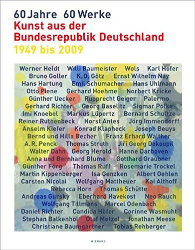 60 Jahre - 60 Werke: Ausstellung & Buch zur Kunst in Deutschland