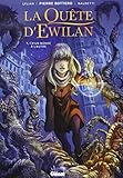 La Quete d'Ewilan T01