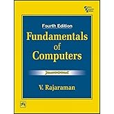FUNDAMENTALS OF COMPUTERS. 6TH EDN : Rajaraman V, Adabala N: Amazon.in ...